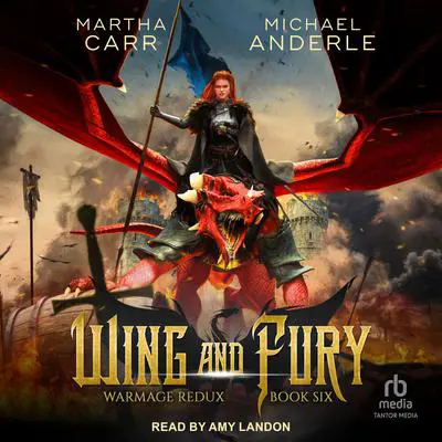 Wing and Fury Audibook, by Michael Anderle