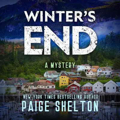 Winter's End Audibook, by Paige Shelton