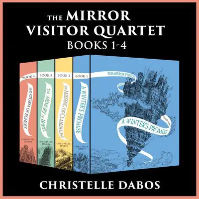 The Mirror Visitor Quartet Audibook, by Christelle Dabos