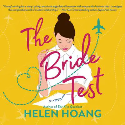 The Bride Test Audibook, by Helen Hoang