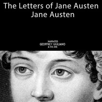 The Letters of Jane Austen Audibook, by Jane Austen