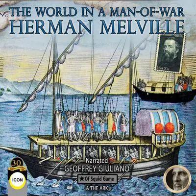 The World in a Man of War Audibook, by Herman Melville