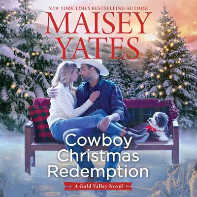 Cowboy Christmas Redemption Audibook, by Maisey Yates