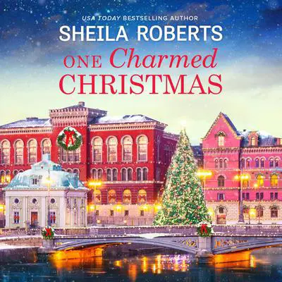 One Charmed Christmas Audibook, by Sheila Roberts