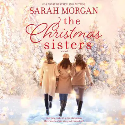 The Christmas Sisters Audibook, by Sarah Morgan