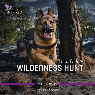 Wilderness Hunt Audibook, by Lisa Phillips