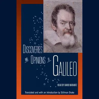 Discoveries and Opinions of Galileo Audibook, by Galileo Galilei