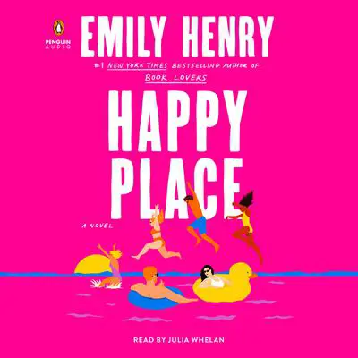 Happy Place Audibook, by Emily Henry