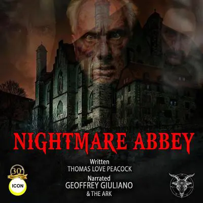 Nightmare Abbey Audibook, by Thomas Love Peacock