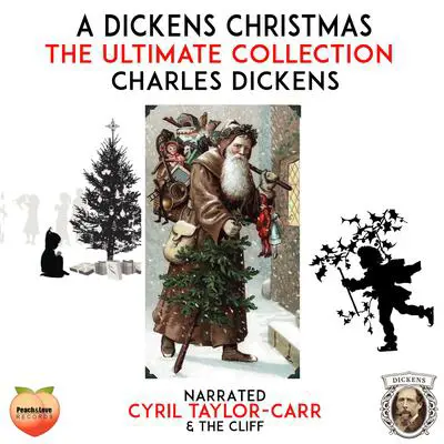 A Dickens Christmas Audibook, by Charles Dickens