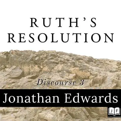 Ruth's Resolution Audibook, by Jonathan Edwards