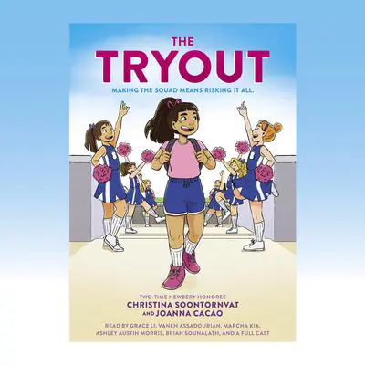 The Tryout: A Graphic Novel Audibook, by Christina Soontornvat