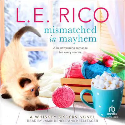 Mismatched in Mayhem Audibook, by L.E. Rico