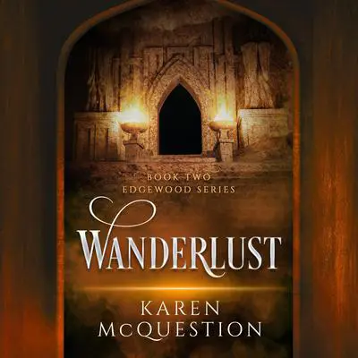 Wanderlust Audibook, by Karen McQuestion