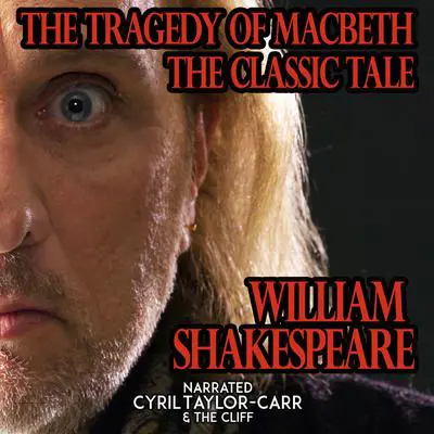 The Tragedy Of Macbeth Audibook, by William Shakespeare