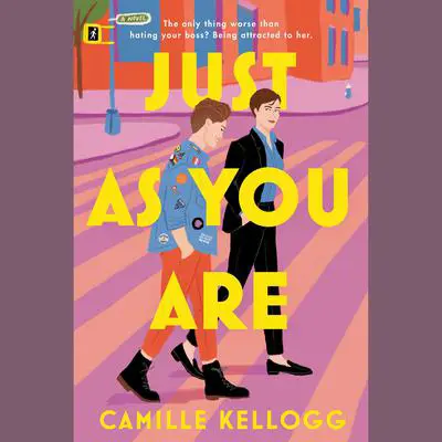 Just as You Are: A Novel Audibook, by Camille Kellogg