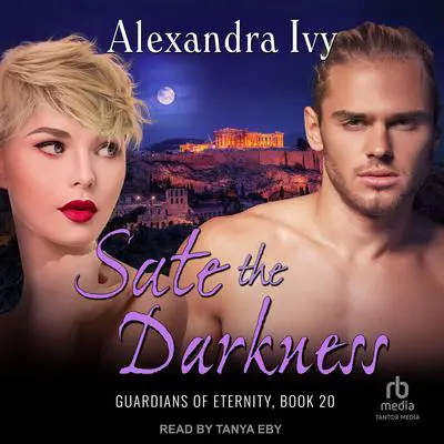 Sate the Darkness Audibook, by Alexandra Ivy
