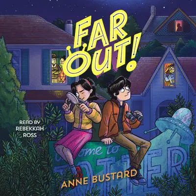 Far Out! Audibook, by Anne Bustard