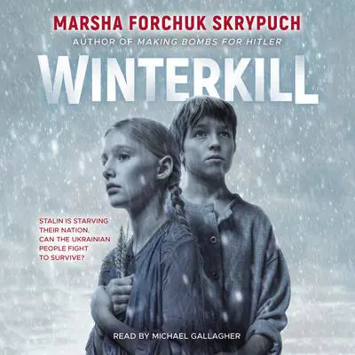 Winterkill Audibook, by Marsha Forchuk Skrypuch