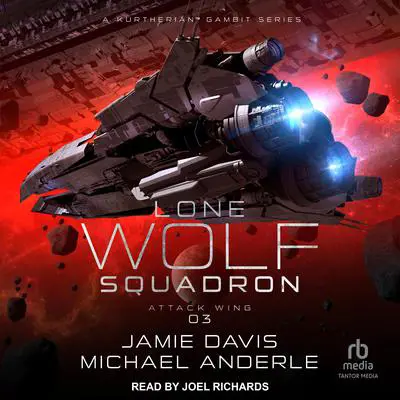 Attack Wing Audibook, by Michael Anderle