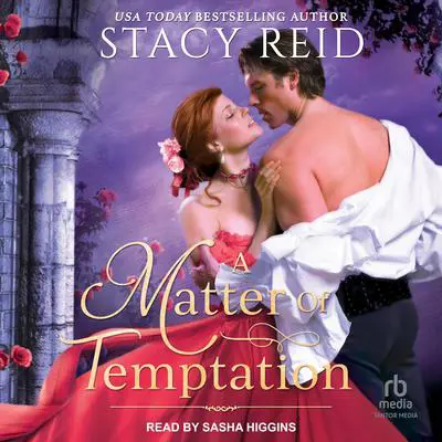 A Matter of Temptation Audibook, by Stacy Reid