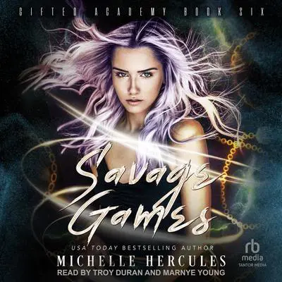 Savage Games Audibook, by Michelle Hercules