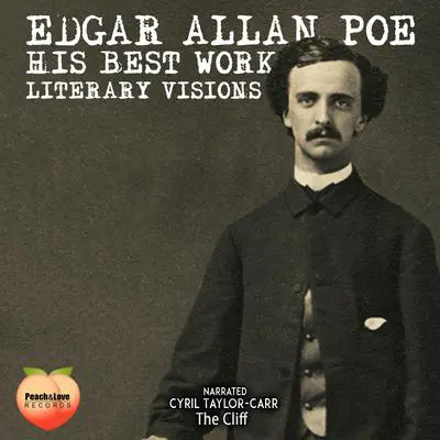 Edgar Allan Poe His Best Work Audibook, by Edgar Allan Poe