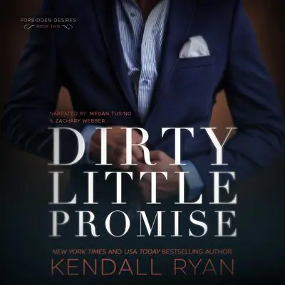 Dirty Little Promise Audibook, by Kendall Ryan