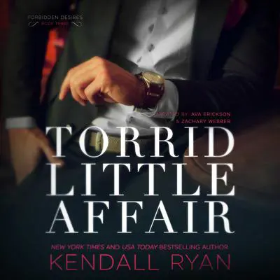 Torrid Little Affair Audibook, by Kendall Ryan