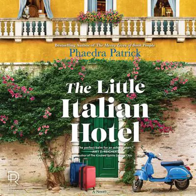 The Little Italian Hotel Audibook, by Phaedra Patrick