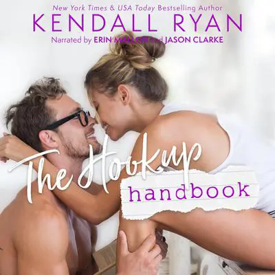The Hookup Handbook Audibook, by Kendall Ryan