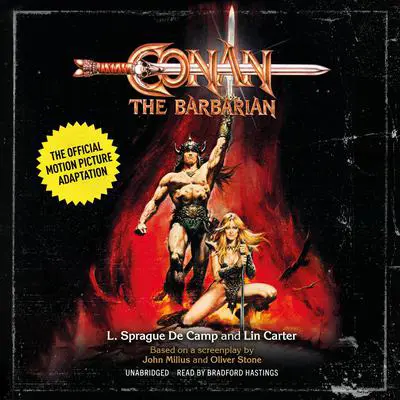 Conan the Barbarian: The Official Motion Picture Adaptation Audibook, by L. Sprague de Camp
