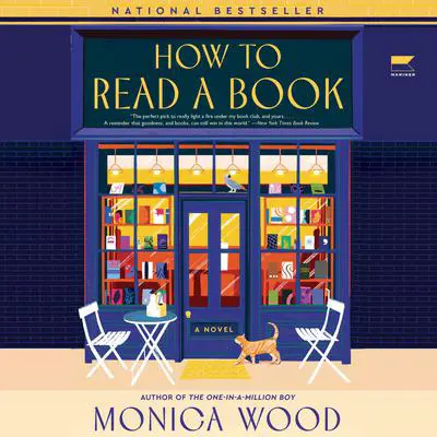 How to Read a Book: A Novel Audibook, by Monica Wood
