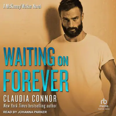 Waiting On Forever Audibook, by Claudia Connor