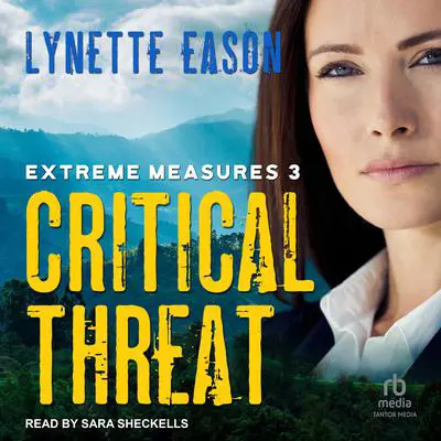 Critical Threat Audibook, by Lynette Eason