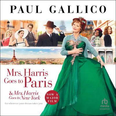 Mrs. Harris Goes to Paris and Mrs. Harris Goes to New York Audibook, by Paul Gallico