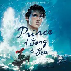 Prince of Song & Sea Audibook, by Linsey Miller