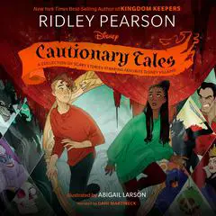 Disney Cautionary Tales Audibook, by Ridley Pearson