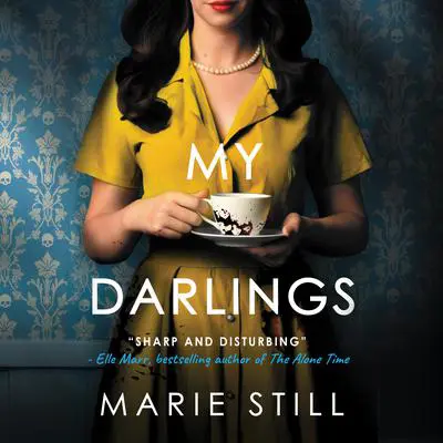 My Darlings Audibook, by Marie Still