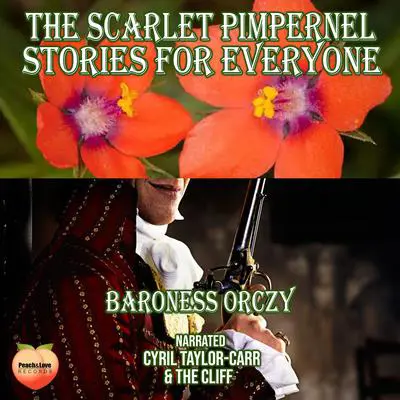 The Scarlet Pimpernel Audibook, by Emma Orczy