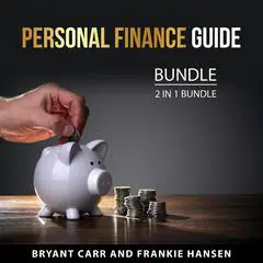 Personal Finance Guide Bundle, 2 in 1 Bundle Audibook, by Bryant Carr