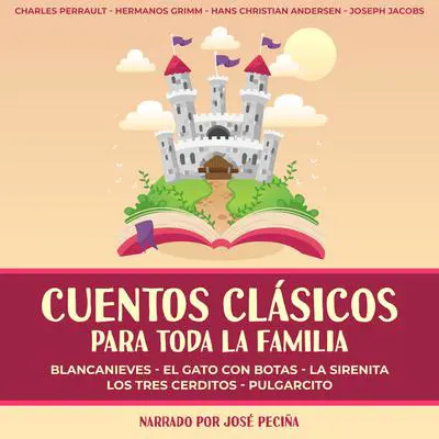 Cuentos Clásicos Para Toda La Familia Audibook, by Hans Christian Andersen