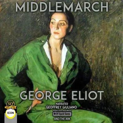 Middlemarch Audibook, by George Eliot