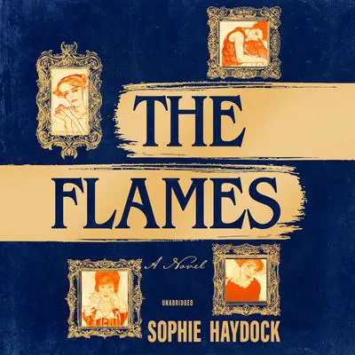 The Flames Audibook, by Sophie Haydock