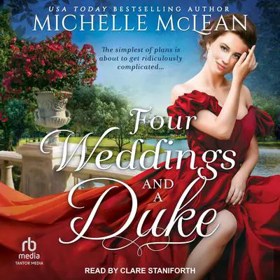 Four Weddings and a Duke Audibook, by Michelle McLean