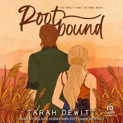 Rootbound Audibook, by Tarah DeWitt
