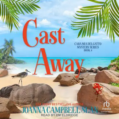 Cast Away Audibook, by Joanna Campbell Slan