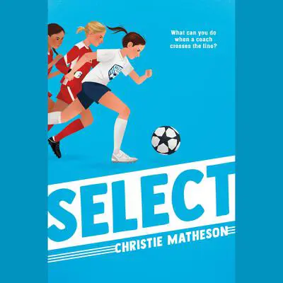 Select Audibook, by Christie Matheson
