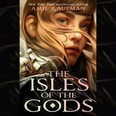 The Isles of the Gods Audibook, by Amie Kaufman