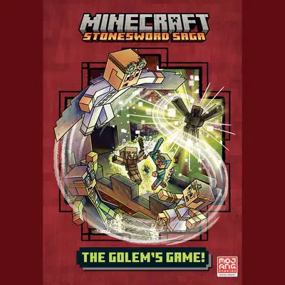 The Golem's Game! (Minecraft Stonesword Saga #5) Audibook, by Nick Eliopulos